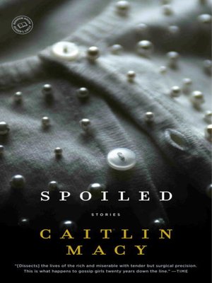 cover image of Spoiled